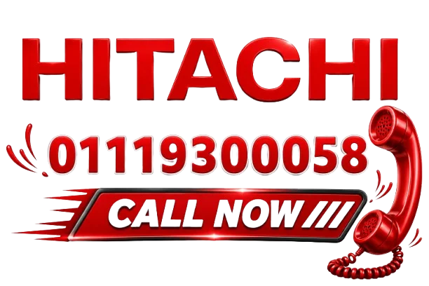 رقم صيانة هيتاشي 01119300058